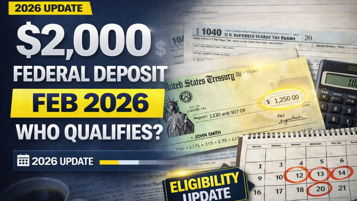 $2000 Federal Direct Deposit February 2026